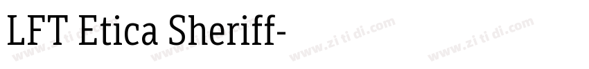 LFT Etica Sheriff字体转换